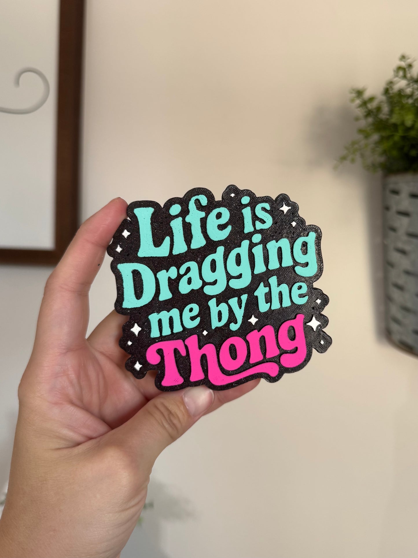Dragging by Thong