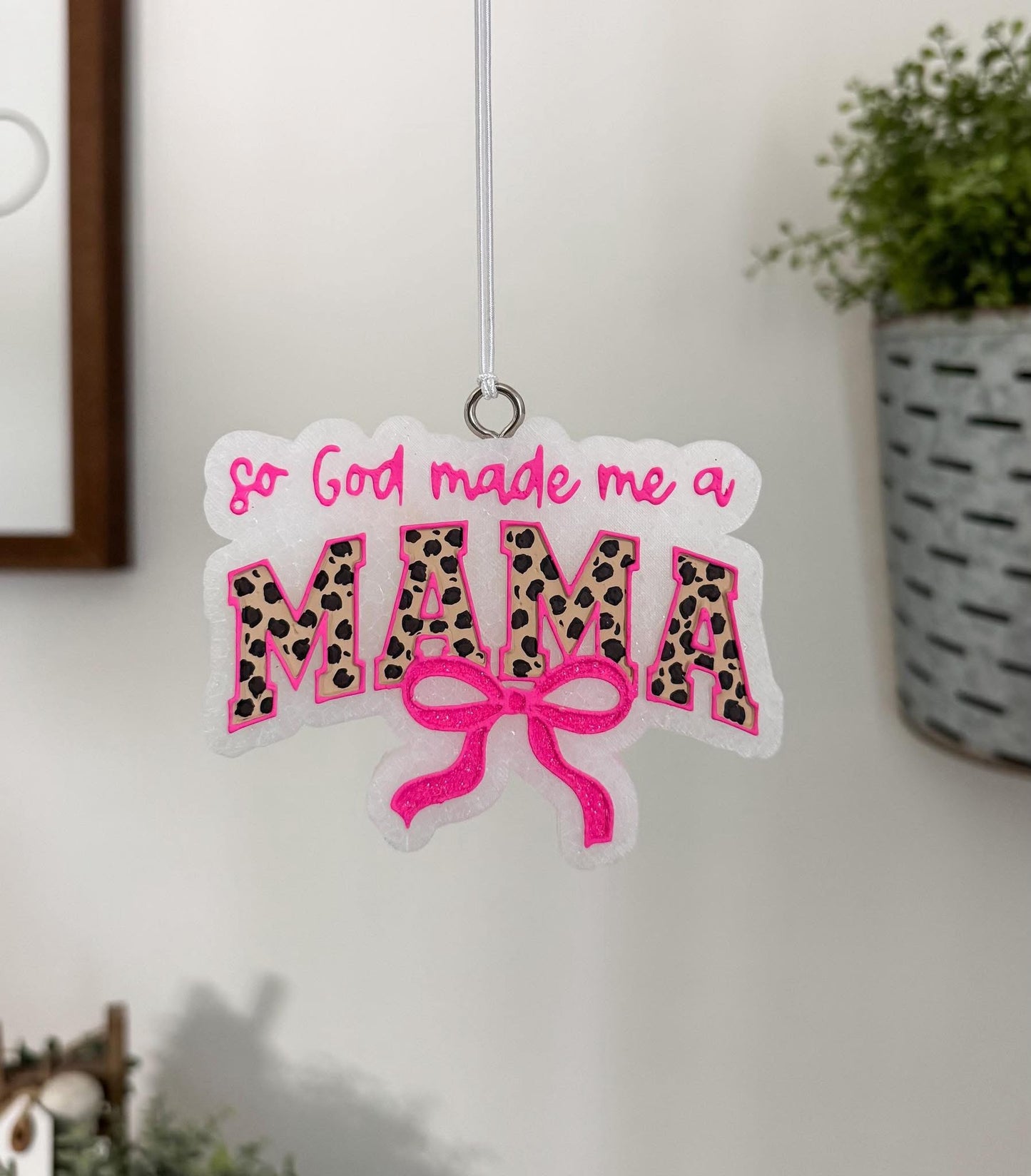 God Made Me a Mama